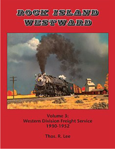 Rock Island Westward V. 3 "The Western Division"